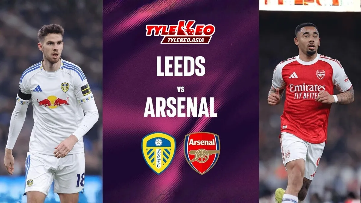Nhận Định Soi Kèo Leeds Vs Arsenal 22h00 Ngày 31/1: Pháo Lên Nòng Nhưng Khó Phóng Lên Nào Nhận định soi kèo Leeds vs Arsenal nhận định từ chuyên gia Tỷ Lệ Kèo Asia
